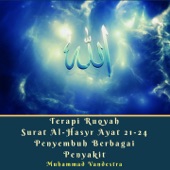 Terapi Ruqyah Surat Al-Hasyr Ayat 21-24 Penyembuh Berbagai Penyakit artwork
