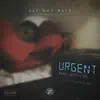 Stream & download Urgent (feat. Scotty ATL) - Single