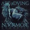 Nevermore (Acoustic) - Art of Dying lyrics