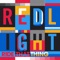 Ride That Thing - Redlight lyrics