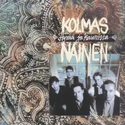 Hyvää ja kaunista - Kolmas Nainen Hyvää ja kaunista - Kolmas Nainen