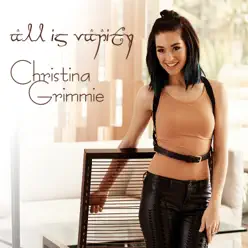 All Is Vanity - Christina Grimmie