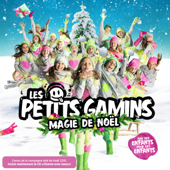Magie de Noël (Deluxe Edition) - Les Petits Gamins