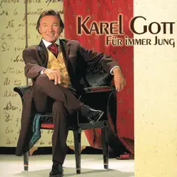 Für immer jung - Karel Gott