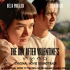 The Day After Valentine's (Original Movie Soundtrack) - EP