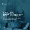 Chilling on the Couch .03 Lp album lyrics, reviews, download