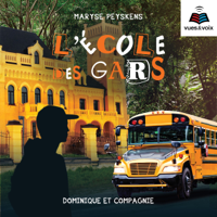 Maryse Peyskens - L'école des gars tome 1 artwork