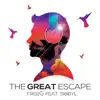 Stream & download The Great Escape (feat. Sibbyl) - Single