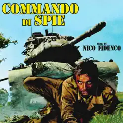 Commando di spie (Original motion picture soundtrack) - Nico Fidenco Commando di spie (Original motion picture soundtrack) - Nico Fidenco