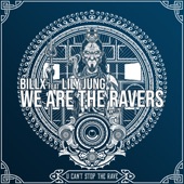 We Are the Ravers (feat. Lily Jung) artwork