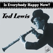Ted Lewis - Dip Your Brush in the Sunshine