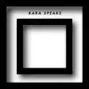 Rara Speaks album lyrics, reviews, download