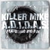 Tkay Maidza & Killer Mike - A.D.I.D.A.S. (feat. Big Boi)