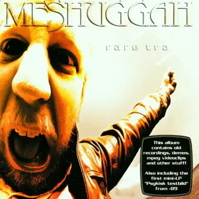 Rare Trax - Meshuggah