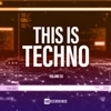 This Is Techno, Vol. 03