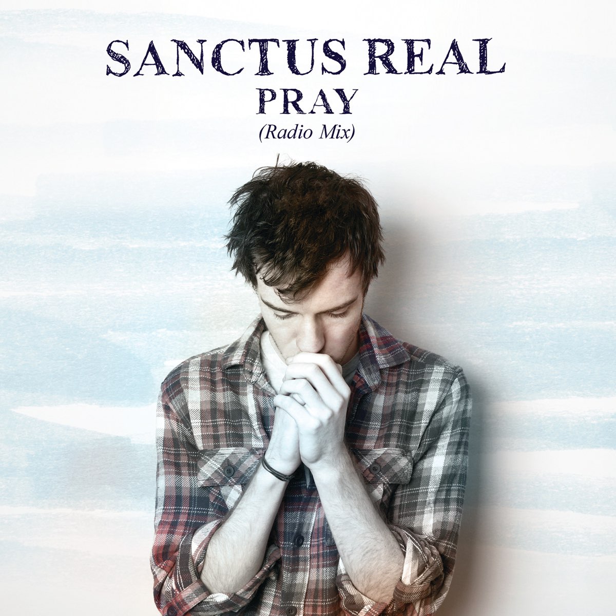 Sanctus. Песня Pray. Песня Sanctus. Clive Sanctus.