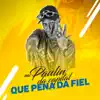 Que Pena da Fiel - Single album lyrics, reviews, download