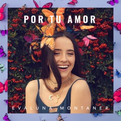 Evaluna Montaner - Por Tu Amor