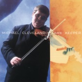 Michael Cleveland - Six Feet Under The Ground