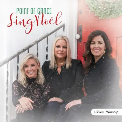 Sing Noël - Point of Grace