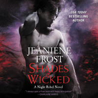 Jeaniene Frost - Shades of Wicked artwork