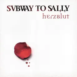 Herzblut - Subway To Sally