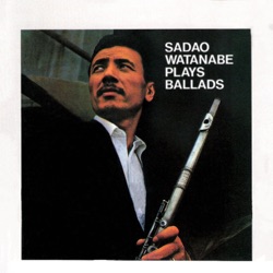 Sadao Watanabe - Old Folks (Live)
