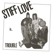 STIFF LOVE - Like a Dog