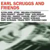Earl Scruggs and Friends album lyrics, reviews, download