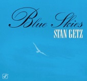 Stan Getz - Blue Skies
