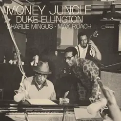 Money Jungle - Duke Ellington