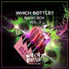 Which Bottle?: Radio Box Vol. 2, 2017