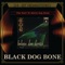 Hari Ini Dan Esok - Black Dog Bone lyrics