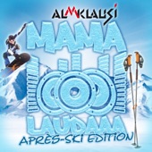 Mama Laudaaa (Après Ski Edition) artwork