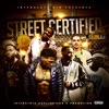 Street Certified, Vol. 1