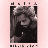 Billie Jean - MAIKA