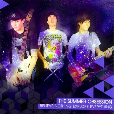 Believe Nothing Explore Everything - EP - The Summer Obsession