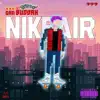 Nike Air - Single album lyrics, reviews, download