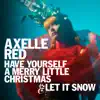 Have Yourself A Merry Little Christmas / Let It Snow - Single album lyrics, reviews, download