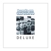 Hands on the Stereo (Deluxe)