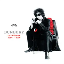 Bunbury - Canciones 96-06 - Bunbury