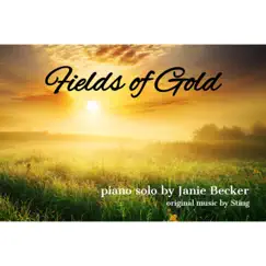 Fields of Gold - Single by Janie Becker album reviews, ratings, credits