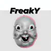 Stream & download Freaky - Single