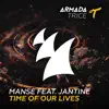 Stream & download Time of Our Lives (feat. Jantine)