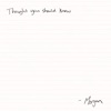 Thought You Should Know by Morgan Wallen iTunes Track 2