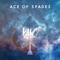Ace of Spades - VAVO lyrics
