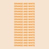 Orange And White - Single