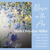 Mark Christian Miller - Prelude to a Kiss