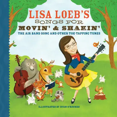 Songs for Movin' & Shakin' - Lisa Loeb Songs for Movin' & Shakin' - Lisa Loeb
