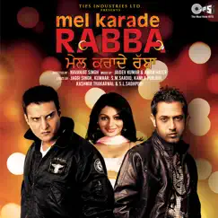 Mel Karade Rabba (Original Motion Picture Soundtrack) by Jaidev Kumar & Aman Hayer album reviews, ratings, credits